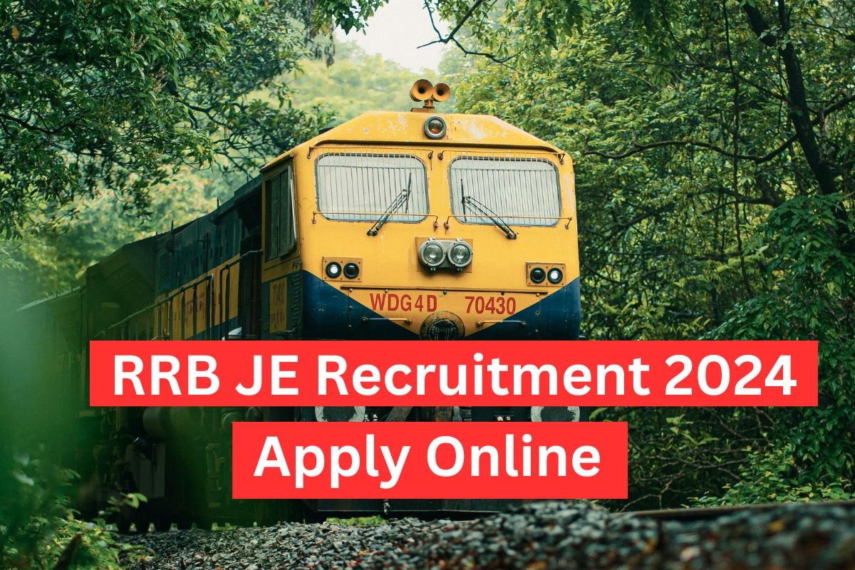 RRB JE Recruitment 2024 : रेलवे में 7 हजार से अधिक पदों पर भर्ती के लिए शुरू आवेदन प्रक्रिया